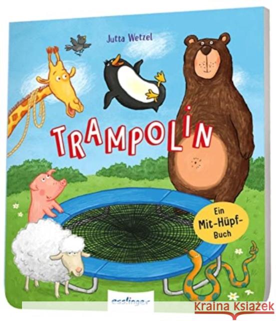 Trampolin Wetzel, Jutta 9783480238545 Esslinger in der Thienemann-Esslinger Verlag  - książka