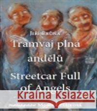 Tramvaj plná andělů Mirka MÃ¡drovÃ¡ 9788090260252 Monika VadasovÃ¡-ElÅ¡Ã­kovÃ¡ - książka