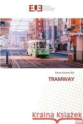 Tramway Kacou Antoine N'Zi 9786203429374 Editions Universitaires Europeennes - książka