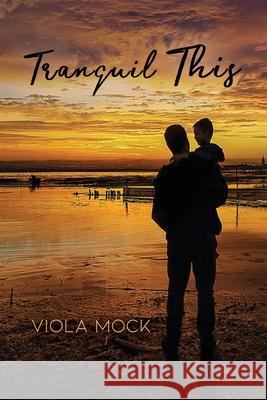 Tranquil This Viola Mock 9781480994188 Dorrance Publishing Co. - książka