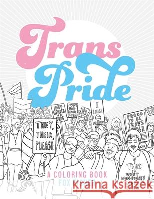 Trans Pride: A Coloring Book Fox Fisher 9781787758223 Jessica Kingsley Publishers - książka