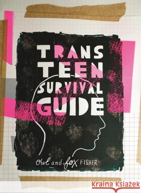 Trans Teen Survival Guide Fox Fisher Owl Fisher 9781785923418 Jessica Kingsley Publishers - książka