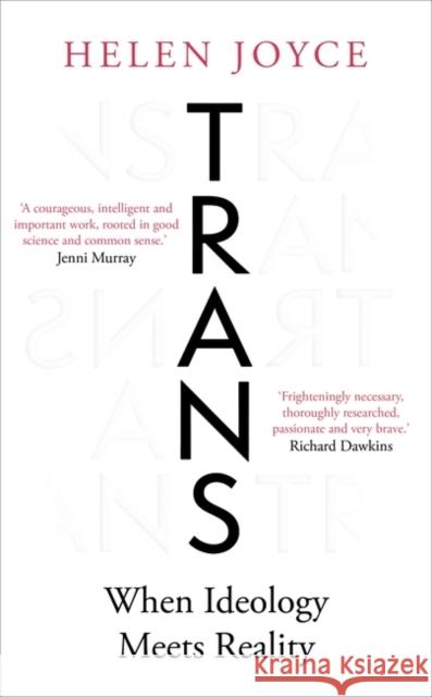 Trans: When Ideology Meets Reality Helen Joyce 9780861543724 Oneworld Publications - książka