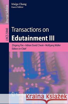 Transactions on Edutainment III Zhigeng Pan 9783642112447 Springer - książka