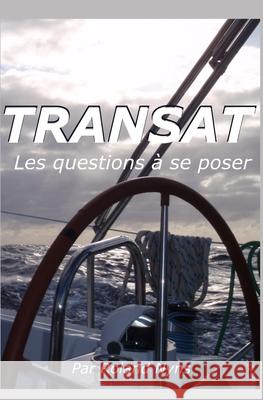 Transat: Les questions à se poser Nyns, Roland 9782931065037 Amazon Digital Services LLC - KDP Print US - książka