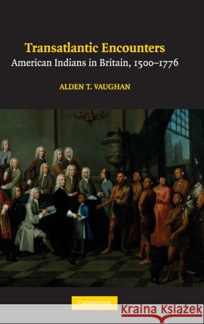 Transatlantic Encounters Vaughan, Alden T. 9780521865944 Cambridge University Press - książka