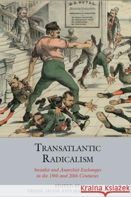 Transatlantic Radicalism  9781802075359 Liverpool University Press - książka