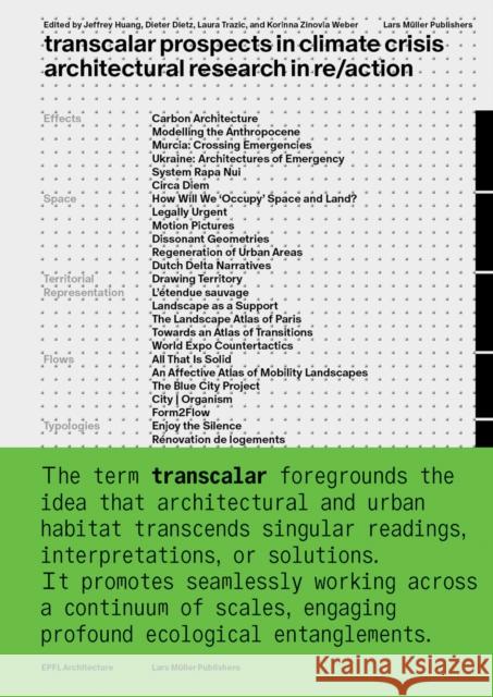 Transcalar Prospects in Climate Crisis: architectural research in re/action  9783037787656 Lars Muller Publishers - książka
