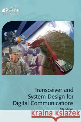 Transceiver and System Design for Digital Communications Scott R. Bullock 9781613532034 Institution of Engineering & Technology - książka