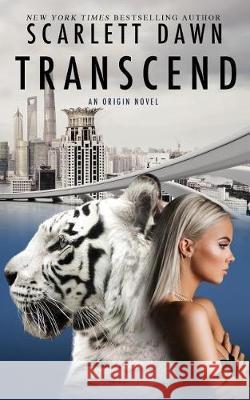 Transcend Scarlett Dawn 9781548160906 Createspace Independent Publishing Platform - książka