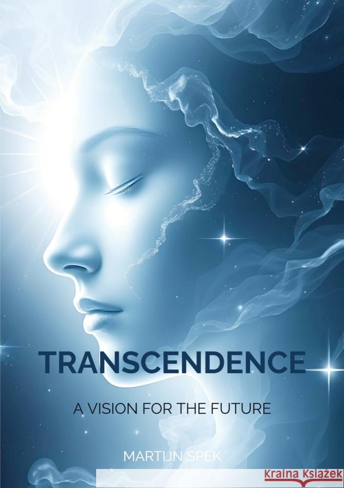 Transcendence Martijn Spek 9789465202921 Brave New Books - książka