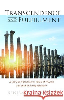 Transcendence and Fulfillment Benjamin W. Farley 9781498299770 Wipf & Stock Publishers - książka