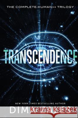 Transcendence: The Complete Human++ Trilogy Dima Zales Anna Zaires 9781631423406 Mozaika LLC - książka