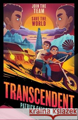 Transcendent: Book 1: An edge-of-your-seat, high-octane adventure Patrick Gallagher 9781510112421 Hachette Children's Group - książka