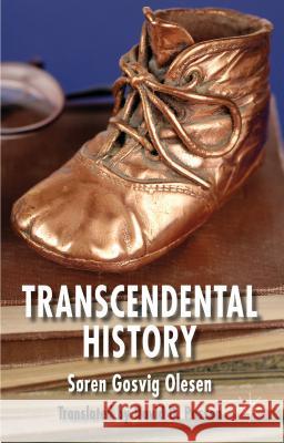 Transcendental History Soren Gosvig Olesen 9781137277770  - książka