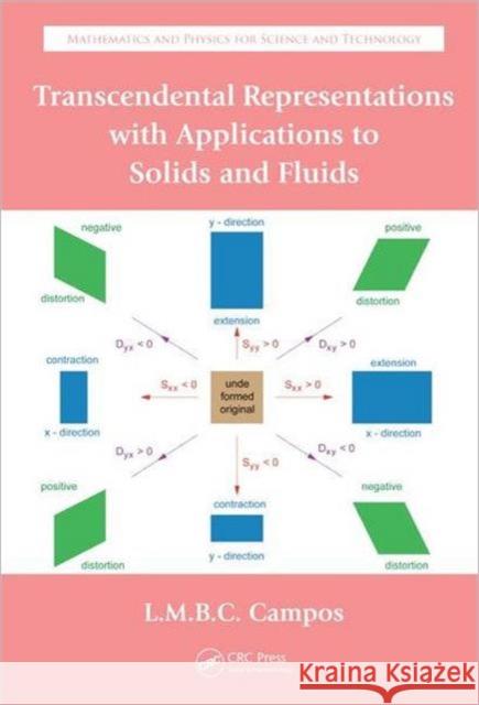 Transcendental Representations with Applications to Solids and Fluids Luis Manuel Brag Luis Manuel Braga D. Campos 9781439834312 CRC Press - książka