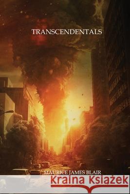 Transcendentals Maurice James Blair Paramita Bhattacharjee 9781963470109 Synapsid Revelations Press Corporation - książka