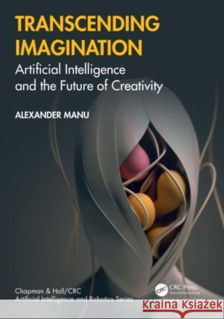 Transcending Imagination Alexander (The Virtual Mind, Sweden) Manu 9781032584027 Taylor & Francis Ltd - książka