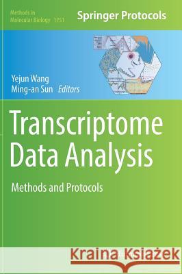 Transcriptome Data Analysis: Methods and Protocols Wang, Yejun 9781493977093 Humana Press - książka