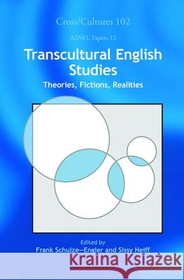 Transcultural English Studies : Theories, Fictions, Realities Frank Schulze-Engler Sissy Helff 9789042025639 Rodopi - książka