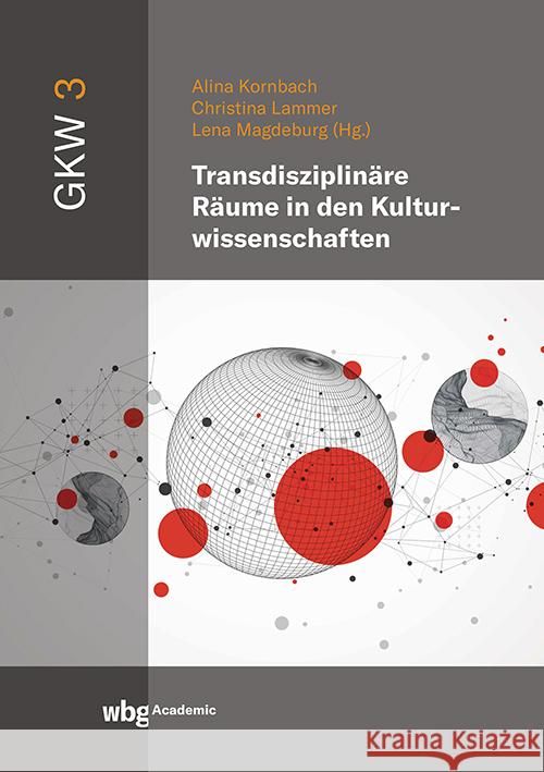 Transdisziplinäre Räume in den Kulturwissenschaften  9783534641635 WBG Academic - książka