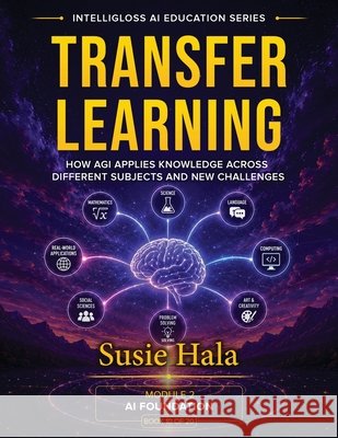Transfer Learning Susie Hala 9781972925324 Intelligloss Press - książka