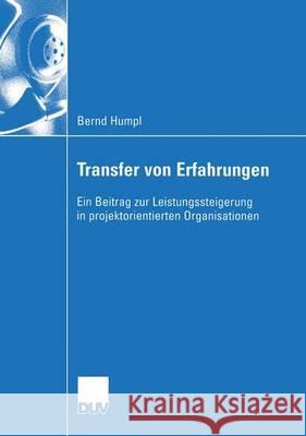 Transfer Von Erfahrungen Bernd Humpl 9783824407460 Springer - książka