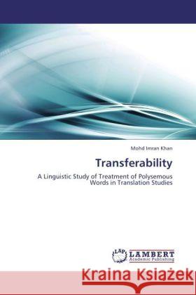 Transferability Khan, Mohd Imran 9783847374091 LAP Lambert Academic Publishing - książka