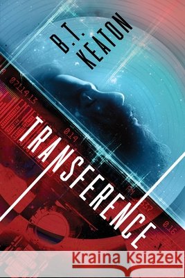 Transference B. T. Keaton 9781645701507 Ingleside Avenue Press - książka