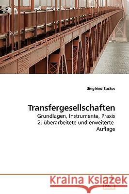 Transfergesellschaften Siegfried Backes 9783639158298 VDM Verlag - książka
