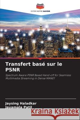 Transfert basé sur le PSNR Haladkar, Jaysing, Patil, Jayamala 9786206831570 Editions Notre Savoir - książka