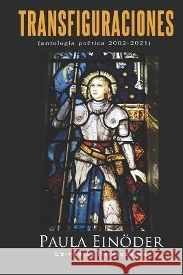 Transfiguraciones: Antología poética Fuentes, René 9798360470557 Independently Published - książka