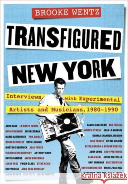 Transfigured New York Brooke Wentz 9780231210881 Columbia University Press - książka