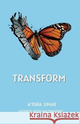 Transform Aisha Umar   9798986917009 No Common Measure LLC - książka