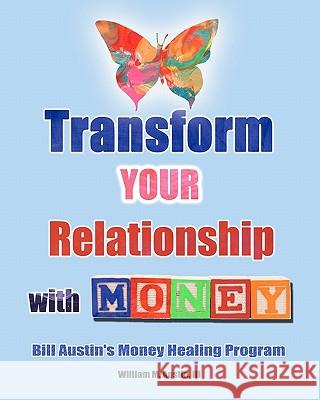 Transform Your Relationship With Money Castaneda, Monica P. 9781448669318 Createspace - książka