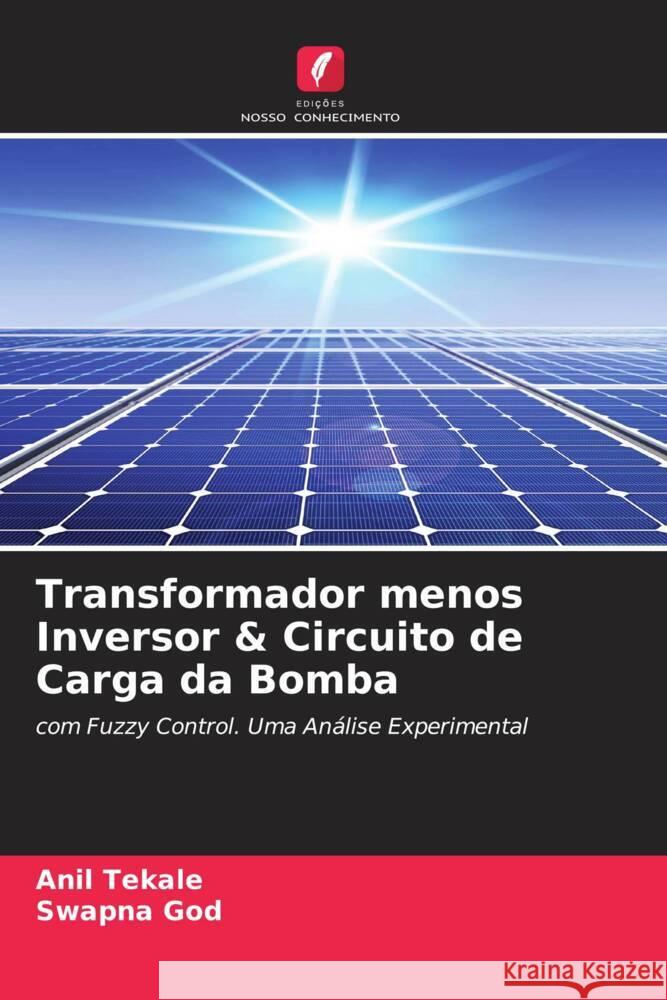 Transformador menos Inversor & Circuito de Carga da Bomba Tekale, Anil, God, Swapna 9786200886538 Edições Nosso Conhecimento - książka