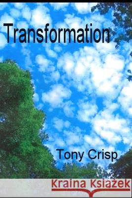 Transformation Tony Crisp 9781092688420 Independently Published - książka