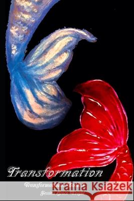 Transformation Jessica Grace Wright 9798530368707 Independently Published - książka