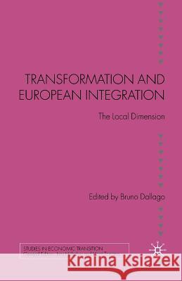 Transformation and European Integration: The Local Dimension Dallago, B. 9781349524785 Palgrave MacMillan - książka