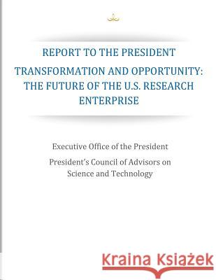 Transformation and Opportunity: The Future of U.S. Enterprise President's Council on Economic Advisers 9781507646489 Createspace - książka