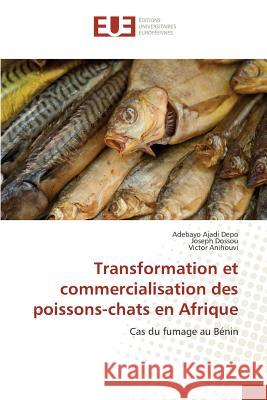 Transformation Et Commercialisation Des Poissons-Chats En Afrique Collectif 9783841670519 Editions Universitaires Europeennes - książka