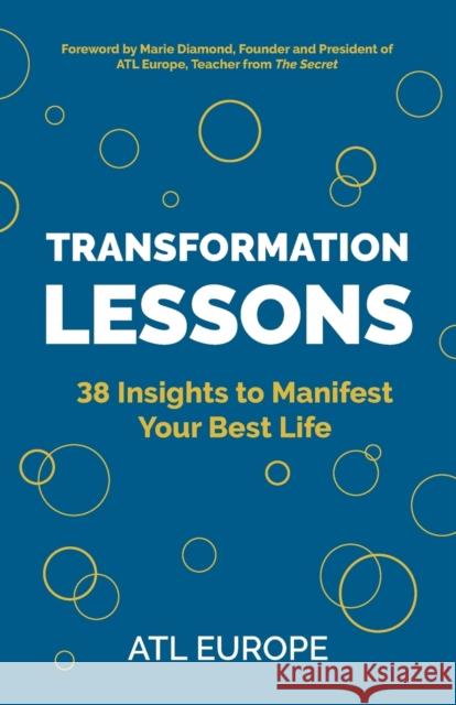 Transformation Lessons: 38 Insights to Manifest Your Best Life Atl Europe 9781784521493 Panoma Press - książka