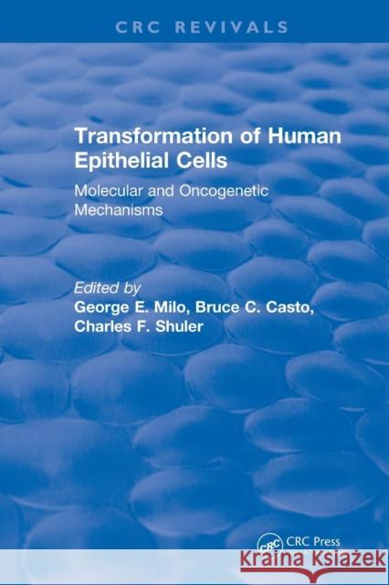 Transformation of Human Epithelial Cells (1992): Molecular and Oncogenetic Mechanisms Harris, Curtis 9781138562745 CRC Press - książka