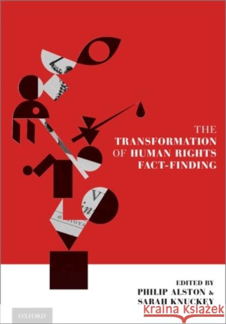 Transformation of Human Rights Fact-Finding Alston, Philip 9780190239497 OXFORD UNIVERSITY PRESS ACADEM - książka