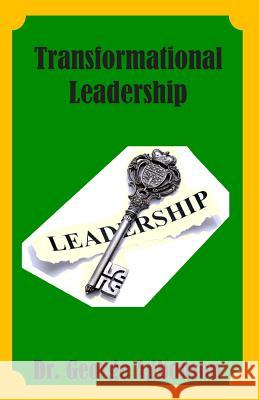 Transformational Leadership Dr George Agbonson 9780615793504 Christ Restoration Publications - książka