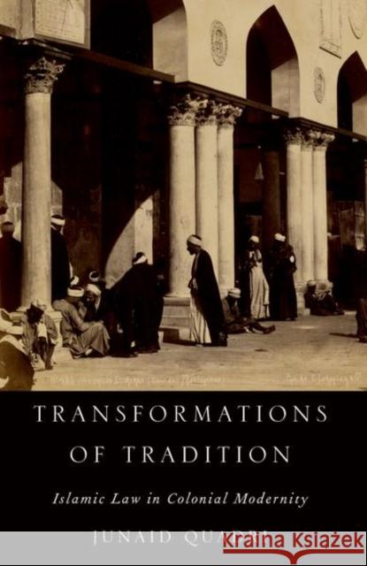 Transformations of Tradition Junaid (Associate Professor of History and Director of Religious Studies, Associate Professor of History and Director of 9780197754580 Oxford University Press Inc - książka