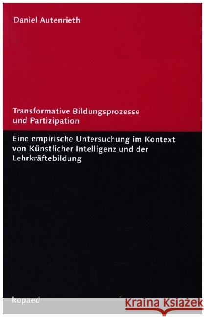 Transformative Bildungsprozesse und Partizipation Autenrieth, Daniel 9783968481678 Kopaed - książka