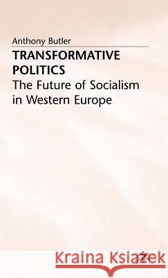 Transformative Politics Butler, A. 9780333620397 PALGRAVE MACMILLAN - książka