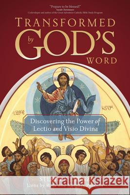 Transformed by God's Word Binz, Stephen J. 9781594716515 Ave Maria Press - książka