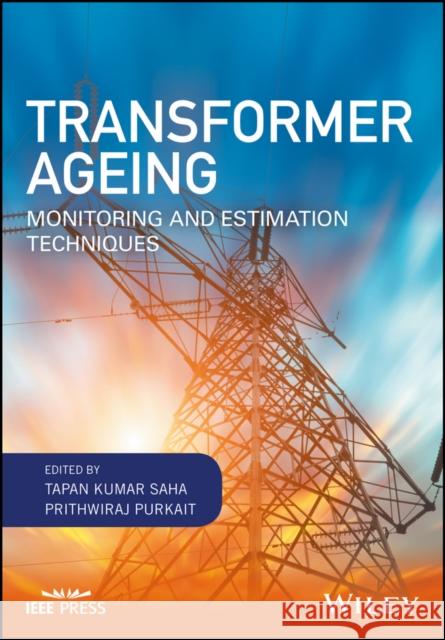 Transformer Ageing C Saha, Tapan Kumar 9781119239963  - książka